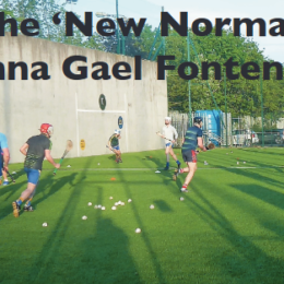 Hail the 'New Normal' at Clann Gael Fontenoy